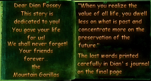 DIARY DEDICATED TO DIAN FOSSEY